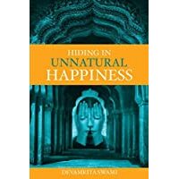 Hiding in Unnatural Happiness