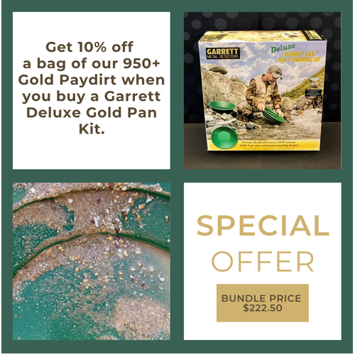 Gold Paydirt and Garrett Deluxe Pan Kit Combo